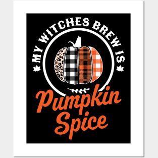 My Witches Brew Is Pumpkin Spice Halloween Plaid Leopard Posters and Art